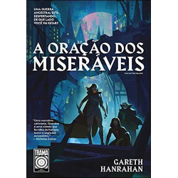 A Oração dos Miseráveis